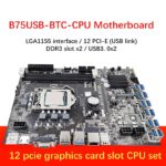 Carte mère B75 ETH Mining, 12 PCIE vers USB, CPU LGA1155, ventilateur, 4 Go DDR3, MSATA 120 Go – Image 3